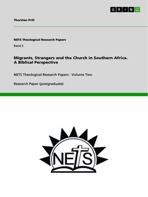 cover image of Migrants, Strangers and the Church in Southern Africa. a Biblical Perspective